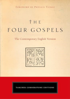 Four Gospels: The Contemporary English Version (Tarcher - Paperback NEW Society,