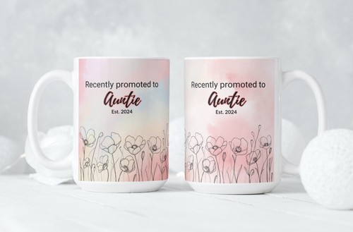 Recently Promoted to AUNTIE Pink Coffee Tea Mug Cup 15 Oz Ceramic by Mugzan - Picture 2 of 7
