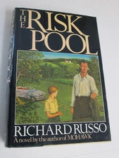 Richard Russo THE RISK POOL First Edition in jacket 1988