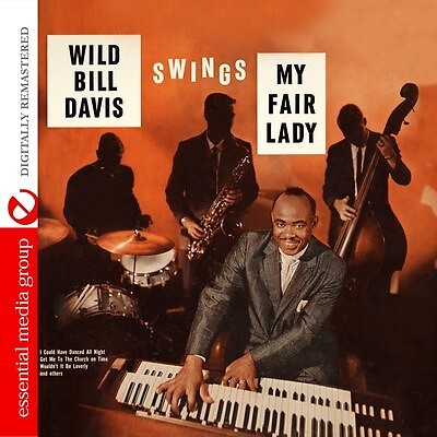 Swings Hit Songs From My Fair Lady (Digitally Remastered), Wild Bill Davis, New - Picture 1 of 1