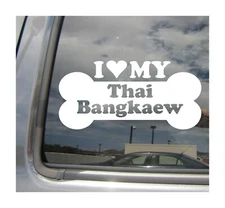 I Heart Love My Thai Bangkaew - Purebred Dog Bone Car Vinyl Decal Sticker 13983