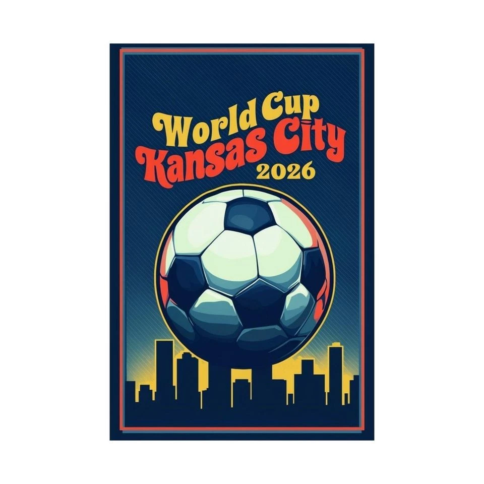 World Cup 2026 Kansas City Soccer Poster