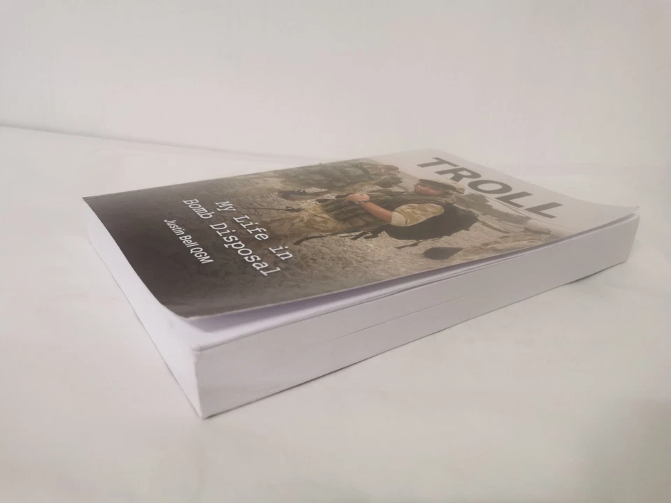 Troll: My Life in Bomb Disposal by Justin J J Bell QGM - Image 4 of 4
