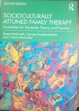 Socioculturally Attuned Family Therapy (Paper Back) Second Edition