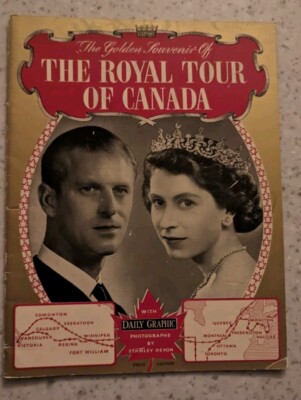 1951 Pictorial Souvenir Royal Tour Canada Princess Elizabeth/Duke Of Edinburgh