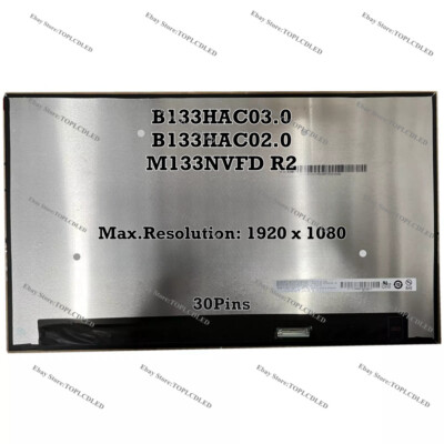 B133HAC03.0 B133HAC02.0 M133NVFD R2 LCD Screen Panel EDP 1920x1080