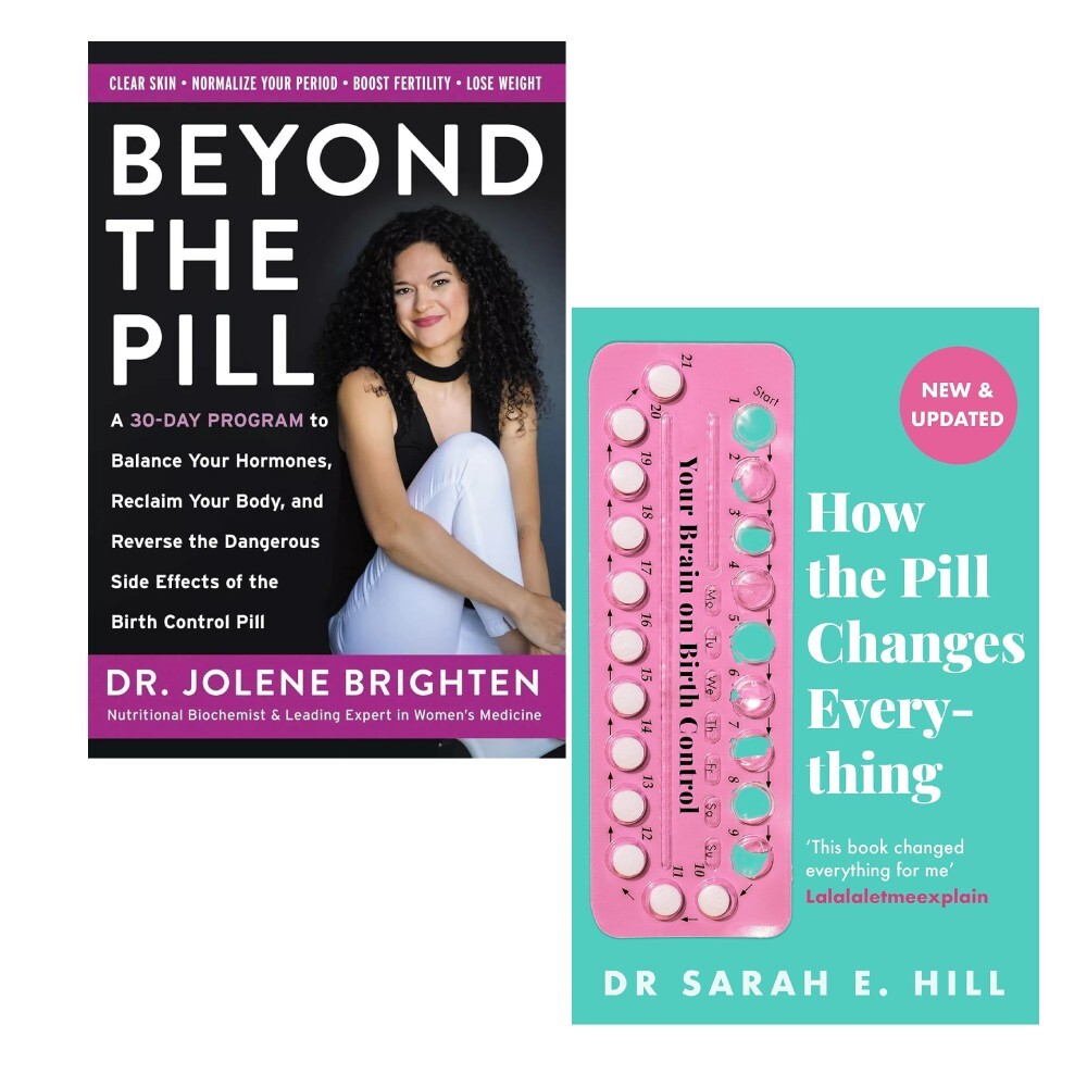 Sarah E Hill, Jolene Brighten Unisex Beyond The Pill Jolene Brighten, How The Pill Changes Everything 2 Books Set - Image 7