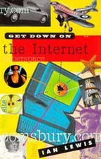 Get Down on the Internet by Ian Lewis (English) Paperback Book