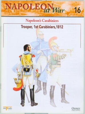 Osprey-del Prado-Napoleonic Wars-French Cavalry-Carabiniers-Uniforms-Guide!