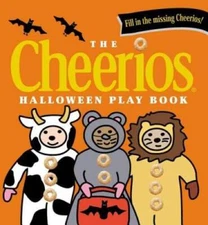 The Cheerios Halloween Play Book - Board book By Wade, Lee - VERY GOOD