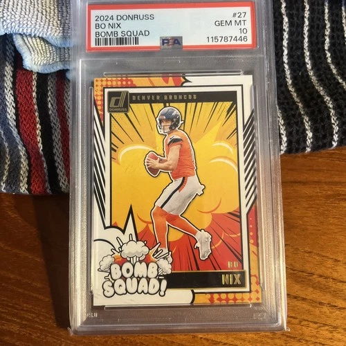 2024 Panini Donruss Bo Nix Bomb Squad #27 Rookie PSA 10 Denver Broncos