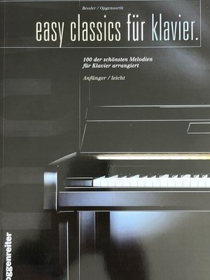 Musiknoten: Easy Classics für Klavier 100 der schönsten Melodien