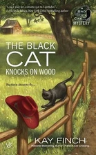 The Black Cat Knocks on Wood; A Bad Luck Ca- 9780425275252, paperback, Kay Finch