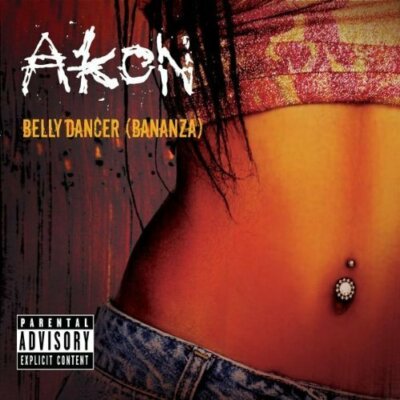 Akon Belly dancer.. (2005) [Maxi-CD]