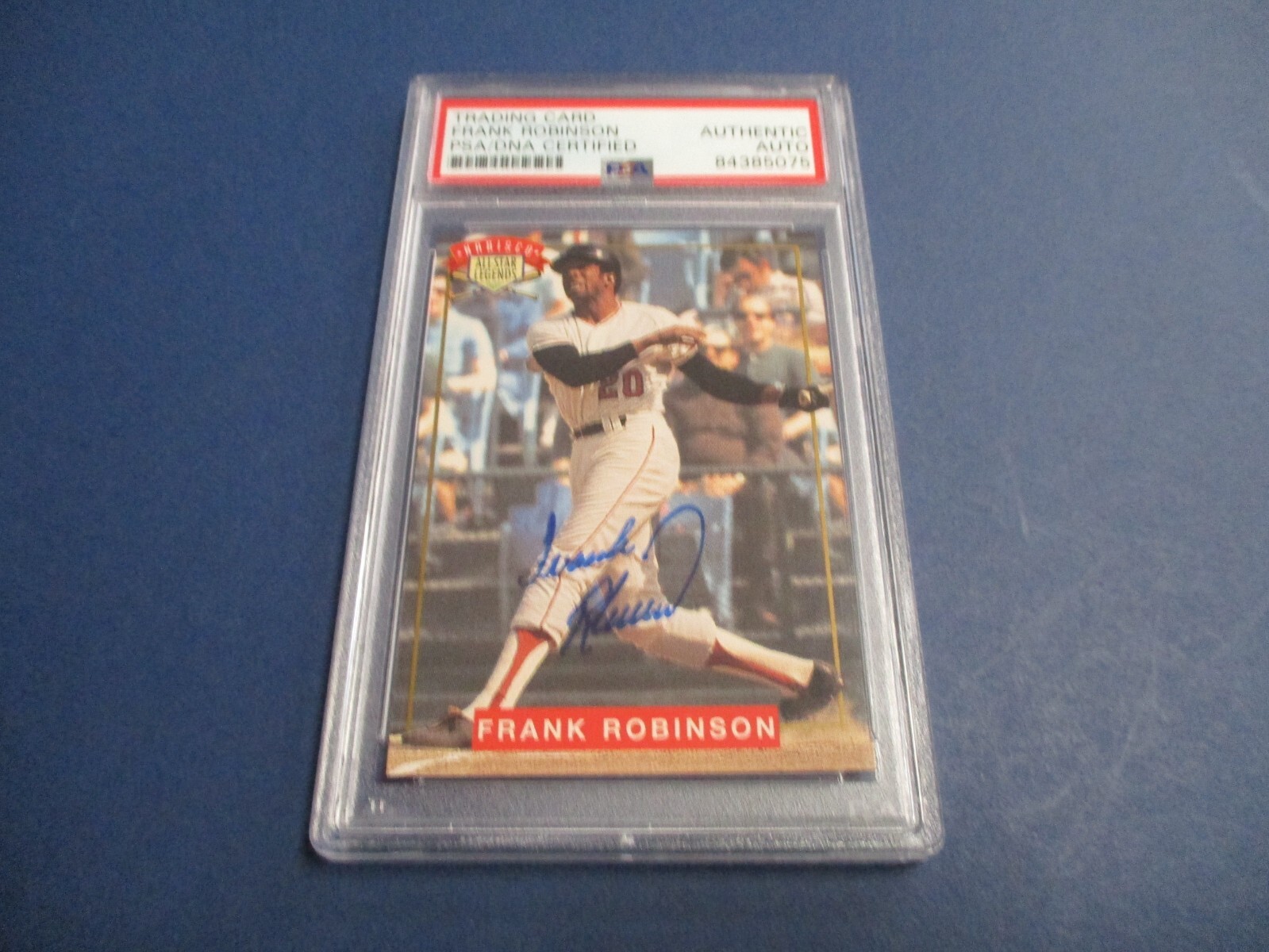 Frank Robinson Autographed Signed 1974 All Star Legends Nabisco Card PSA Slab 
