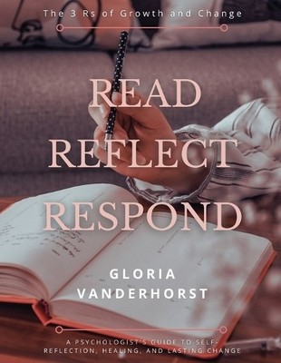 Gloria Vanderho Read, Reflect, Respond - The 3 Rs of G (Taschenbuch) (US IMPORT)