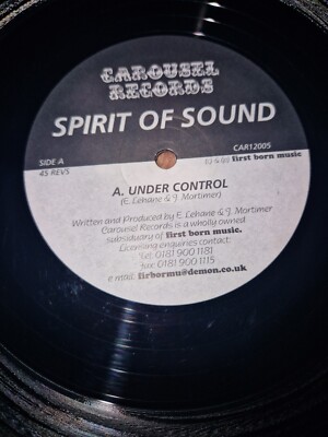 Spirit Of Sound - Under Control / Out Of Control Carousel CAR12005 Vinyl 12''