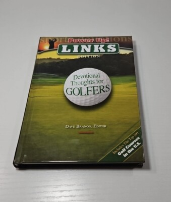 Power Up! Links : Devotional Thoughts for Golfers by Discovery House Publishers