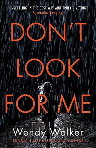 Don't Look For Me,Wendy Walker