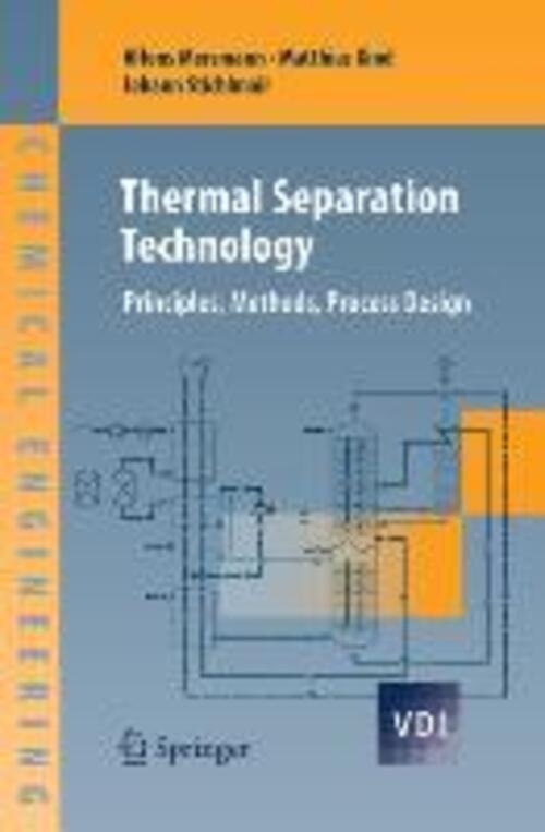 Thumbnail - Thermal Separation Technology | Alfons Mersmann (u. A.) | Taschenbuch