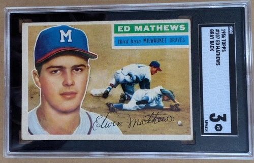 1956 Topps #107 Eddie Mathews - SGC 3 VG
