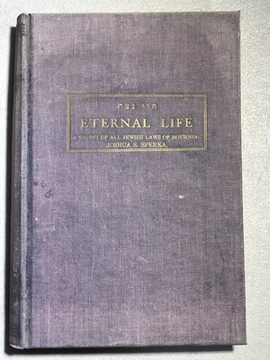 #ad #ad rare External Life A Digest of All Jewish Laws of Mourning Joshua S. Sperka 1961 $49.98