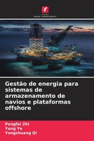 Pengfei Zhi (U. A.) | GestãO De Energia Para Sistemas De Armazenamento De...