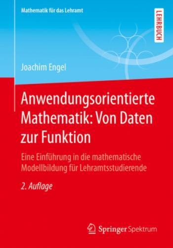 Thumbnail - Anwendungsorientierte Mathematik: Von Daten Zur Funktion Eine