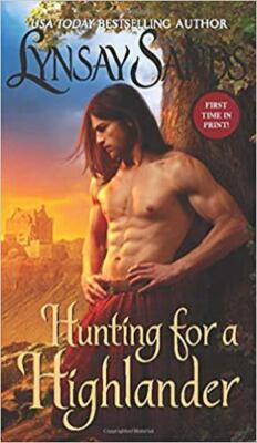 Hunting for a Highlander: Highland Brides by Sands, Lynsay
