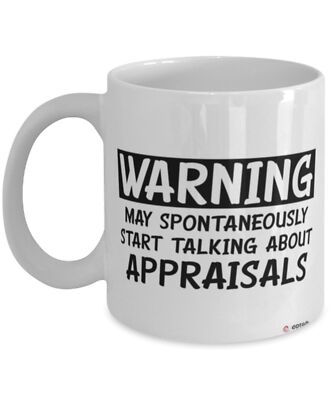 Funny Appraiser Mug Gift Warning May Spontaneously Start Talking