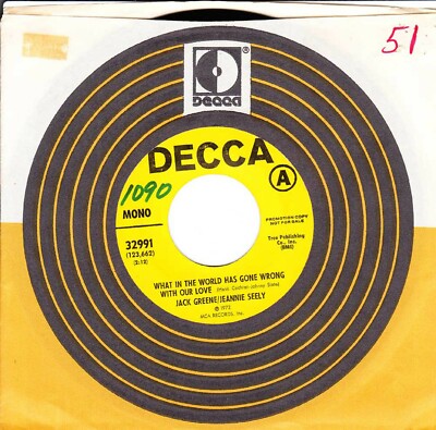 Jack Greene/Jeannie Seely, What In The World Has Gone Wrong With Our Love 45 VG+
