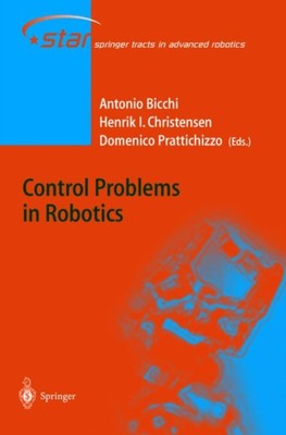 Bicchi - Control Problems in Robotics - New paperback or softback - 74 - X555z