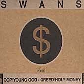 Swans - Cop/Young God/Greed/Holy Money (2010) for sale online 