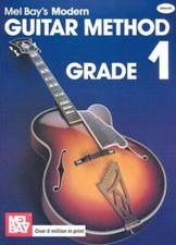 Mel Bay's Modern Guitar Method: Grade 1 (Grade 1) - Paperback By Mel Bay - GOOD