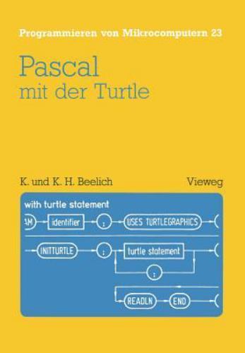 Programmieren Von Mikrocomputern Ser.: Pascal Mit der Turtle by ...