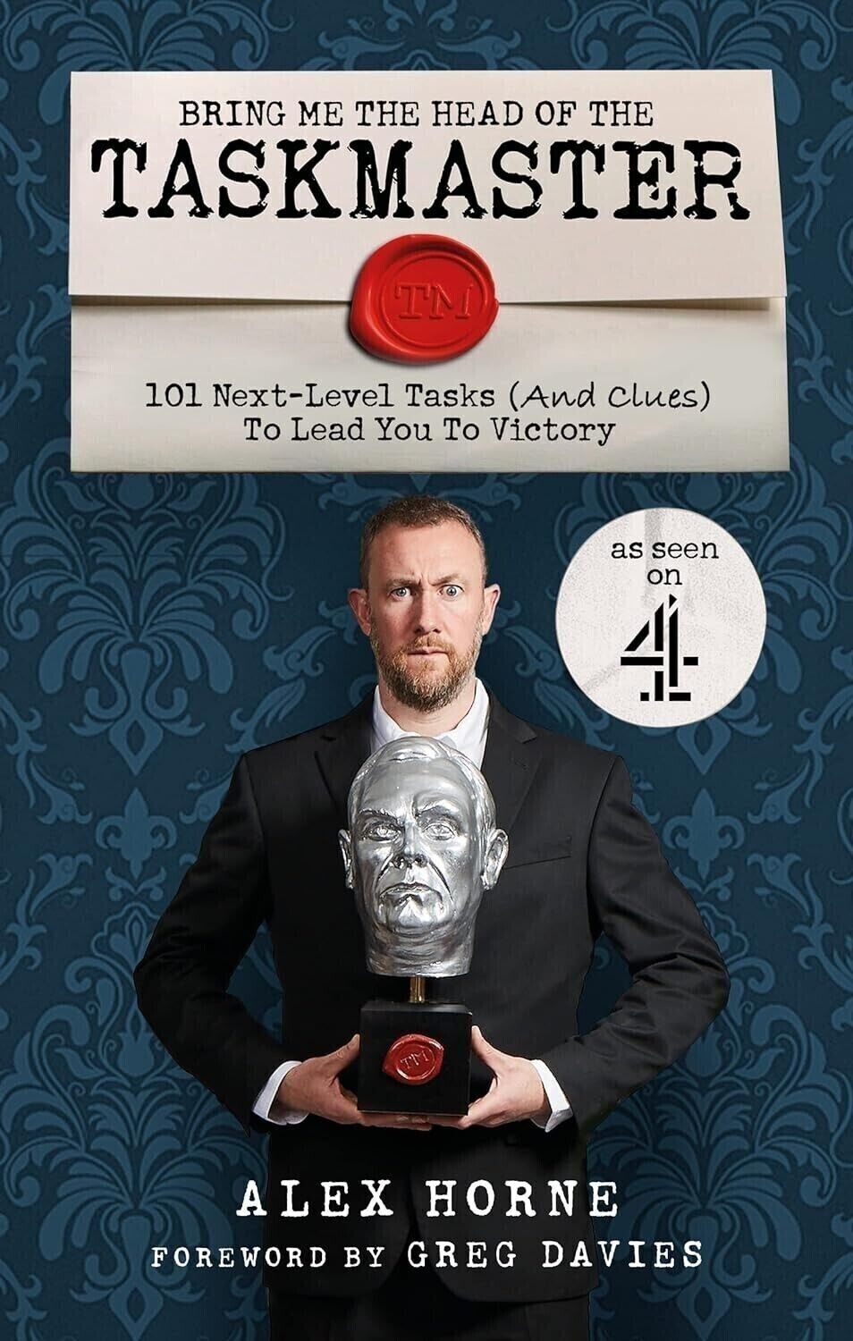 Bring Me The Head Of The Taskmaster By Alex Horne 9781529148442 - Image 3