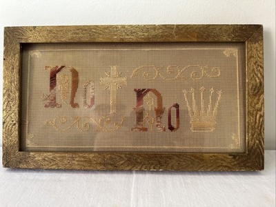 Antikes viktorianisches Stickmuster ''No Christ No Crown'' gerahmt 31 x 17 cm PK227