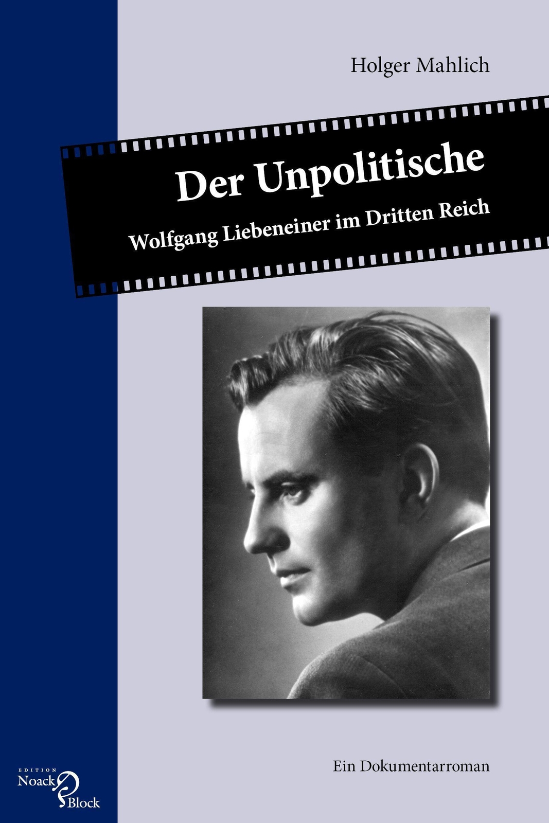 Thumbnail - Der Unpolitische, Holger Mahlich