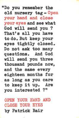 Open Your Hand And Close Your Eyes by Patrick Bair