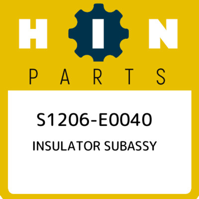 S1206-E0040 Hino Insulator subassy S1206E0040, New Genuine OEM Part