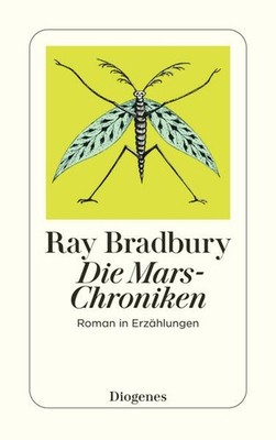 Die Mars-Chroniken | Ray Bradbury | deutsch | The Martian Chronicles