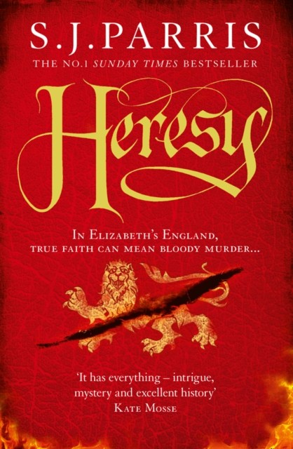 Heresy by S. J. Parris (Paperback Book)