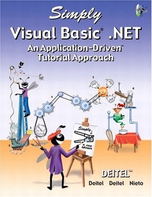 SIMPLY VISUAL BASIC .NET (SIMPLY SERIES) By Harvey M. Deitel & Paul J. Deitel