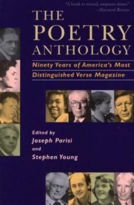 The Poetry Anthology: Ninety Years of America's Most Distinguished Verse...