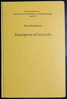 DESCRIPTION OF ALGOL 60 (HANDBOOK FOR AUTOMATIC By Heinz Rutishauser - Hardcover