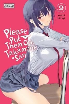 Please Put Them On  Takamine san  Vol. 9 By Jamil Stewart - New Copy - 979885...