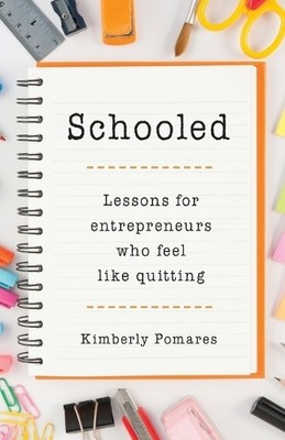 Kimberly Pomares Schooled (Paperback) (UK IMPORT)