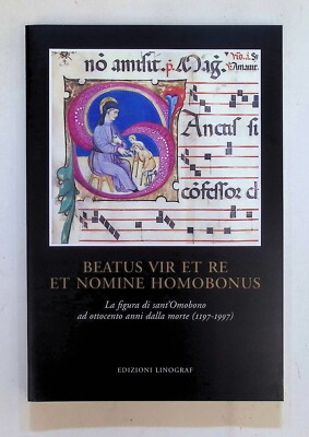 Beatus vir et re und nominiert Homobonus Andrea Foglia 1998 Cremona S. Omobono