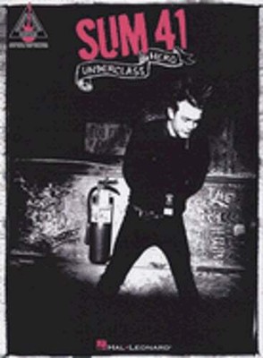 Sum 41 - Underclass Hero by Sum 41: New