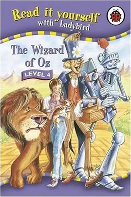 Wizard of Oz (Read it Yourself - Level 4)
